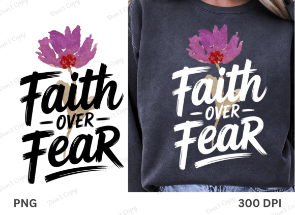 Christian Faith over Fear, Bible Verse: A Stylish Graphic for T-Shirt Designs & Faith-Based Branding