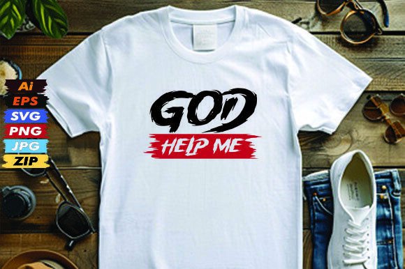 God Help Me Christian T-shirt: A Bold Graphic Design Asset for T-Shirt Creators and Content Publishers