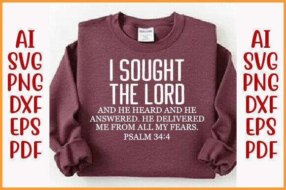 I Sought the Lord SVG, Trendy Christian Graphics for T-Shirt Designs