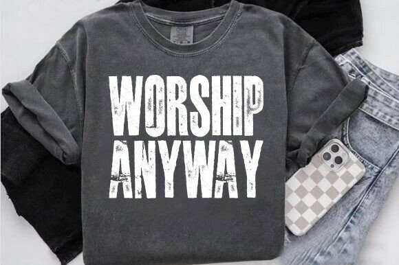 Worship Anyway PNG, Distressed Christian: A Designer’s Real-World Review